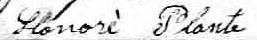 Signature de Honoré Plante: 12 janvier 1873 Signature de Honoré Plante: 12 janvier 1873