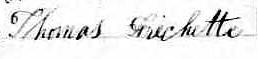Signature de Thomas Fréchette: 5 juin 1871 Signature de Thomas Fréchette: 5 juin 1871