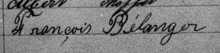 Signature de François Bélanger: 23 février 1881 Signature de François Bélanger: 23 février 1881