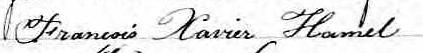 Signature de François Xavier Hamel: 12 août 1873 Signature de François Xavier Hamel: 12 août 1873