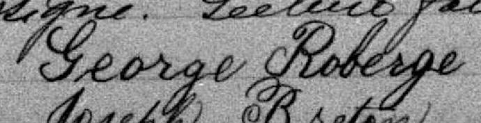 Signature de George Roberge: 15 août 1882 Signature de George Roberge: 15 août 1882