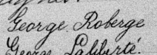Signature de George Roberge: 10 septembre 1882 Signature de George Roberge: 10 septembre 1882
