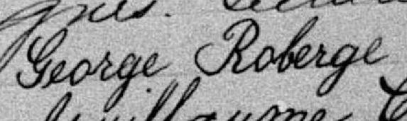 Signature de George Roberge: 18 octobre 1882 Signature de George Roberge: 18 octobre 1882