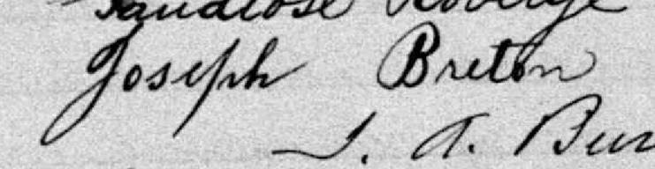 Signature de Joseph Breton: 4 novembre 1885 Signature de Joseph Breton: 4 novembre 1885