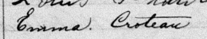 Signature de Emma Croteau: 3 juillet 1887 Signature de Emma Croteau: 3 juillet 1887