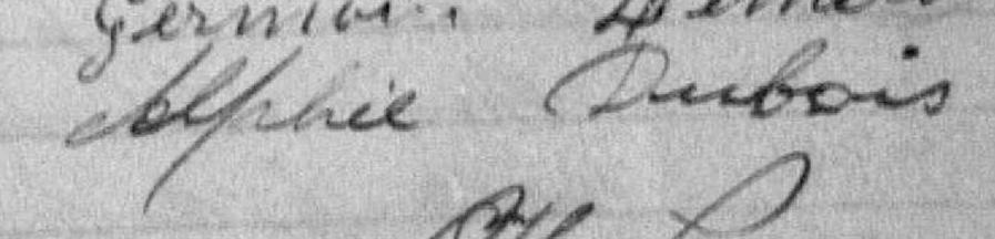 Signature de Alphée Dubois: 25 février 1899 Signature de Alphée Dubois: 25 février 1899