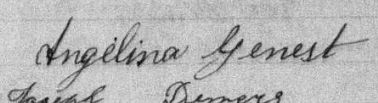 Signature de Angélina Genest: 10 janvier 1897 Signature de Angélina Genest: 10 janvier 1897