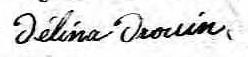 Signature de Délina Drouin: 20 septembre 1860 Signature de Délina Drouin: 20 septembre 1860