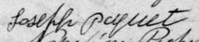 Signature de Joseph Paquet: 3 novembre 1898 Signature de Joseph Paquet: 3 novembre 1898