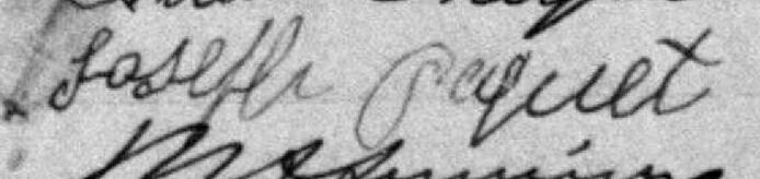 Signature de Joseph Paquet: 17 juillet 1900 Signature de Joseph Paquet: 17 juillet 1900