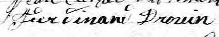 Signature de Ferdinand Drouin: 8 novembre 1859 Signature de Ferdinand Drouin: 8 novembre 1859