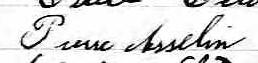 Signature de Pierre Asselin: 8 juin 1886 Signature de Pierre Asselin: 8 juin 1886