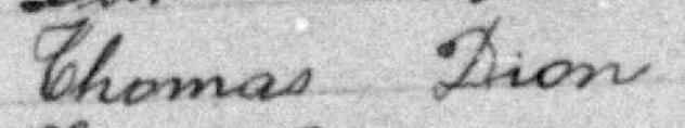 Signature de Thomas Dion: 23 juillet 1889 Signature de Thomas Dion: 23 juillet 1889
