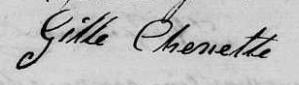Signature de Gille Chenette: 27 juin 1825 Signature de Gille Chenette: 27 juin 1825