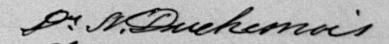 Signature de Dr. N. Duchesnois: 29 janvier 1886 Signature de Dr. N. Duchesnois: 29 janvier 1886