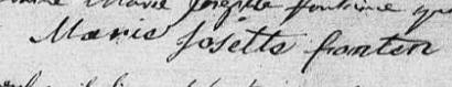 Signature de Marie Josette Fonten: 29 avril 1809 Signature de Marie Josette Fonten: 29 avril 1809