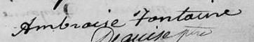 Signature de Ambroise Fontaine: 17 août 1823 Signature de Ambroise Fontaine: 17 août 1823