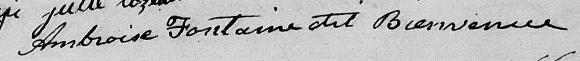 Signature de Ambroise Fontaine dit Bienvenue: 21 septembre 1825 Signature de Ambroise Fontaine dit Bienvenue: 21 septembre 1825