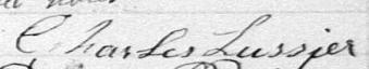 Signature de Charles Lussier: 8 octobre 1882 Signature de Charles Lussier: 8 octobre 1882