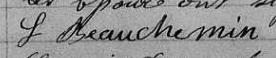 Signature de L Beauchemin: 21 octobre 1862 Signature de L Beauchemin: 21 octobre 1862