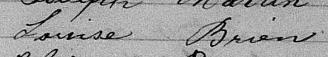 Signature de Louise Brien: 4 juillet 1870 Signature de Louise Brien: 4 juillet 1870
