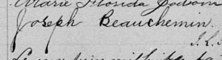 Signature de Joseph Beauchemin: 10 juin 1891 Signature de Joseph Beauchemin: 10 juin 1891