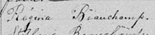 Signature de Régina Beauchamp: 7 avril 1891 Signature de Régina Beauchamp: 7 avril 1891