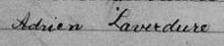 Signature de Adrien Laverdure: 7 avril 1866 Signature de Adrien Laverdure: 7 avril 1866