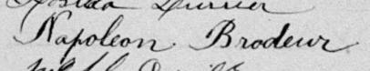 Signature de Napoleon Brodeur: 2 octobre 1888 Signature de Napoleon Brodeur: 2 octobre 1888