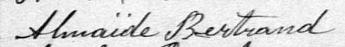 Signature de Almaïde Bertrand: 30 janvier 1883 Signature de Almaïde Bertrand: 30 janvier 1883