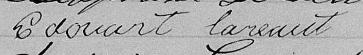 Signature de Edouart Lareaut: 18 février 1868 Signature de Edouart Lareaut: 18 février 1868