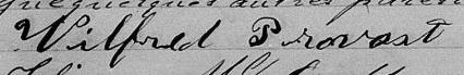 Signature de Wilfred Provost: 28 septembre 1874 Signature de Wilfred Provost: 28 septembre 1874