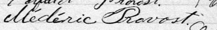 Signature de Méderic Provost: 18 novembre 1881 Signature de Méderic Provost: 18 novembre 1881