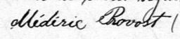 Signature de Médéric Provost: 6 juillet 1885 Signature de Médéric Provost: 6 juillet 1885