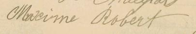 Signature de Maxime Robert: 8 juillet 1900 Signature de Maxime Robert: 8 juillet 1900