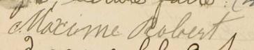 Signature de Maxime Robert: 11 juillet 1900 Signature de Maxime Robert: 11 juillet 1900