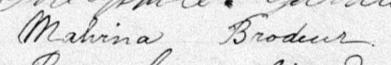 Signature de Malvina Brodeur: 18 février 1879 Signature de Malvina Brodeur: 18 février 1879