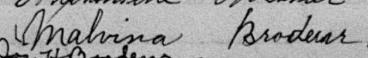 Signature de Malvina Brodeur: 23 février 1886 Signature de Malvina Brodeur: 23 février 1886