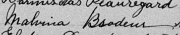 Signature de Malvina Brodeur: 11 octobre 1892 Signature de Malvina Brodeur: 11 octobre 1892