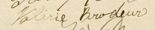 Signature de Valérie Brodeur: 16 janvier 1901 Signature de Valérie Brodeur: 16 janvier 1901