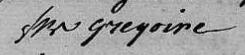 Signature de Frs Gregoire: 8 novembre 1801 Signature de Frs Gregoire: 8 novembre 1801