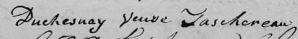 Signature de Duchesnay Veuve Taschereau: 8 juillet 1815 Signature de Duchesnay Veuve Taschereau: 8 juillet 1815