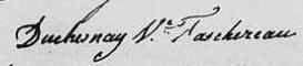 Signature de Duchesnay Ve Taschereau: 17 juin 1828 Signature de Duchesnay Ve Taschereau: 17 juin 1828
