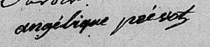 Signature de Angelique Prévost: 30 mars 1808 Signature de Angelique Prévost: 30 mars 1808