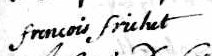 Signature de Francois Frichet: 6 mai 1707